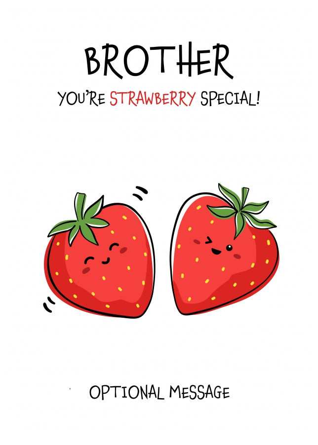 Fruit Pun Birthday Day Card for Brother - So Very Special