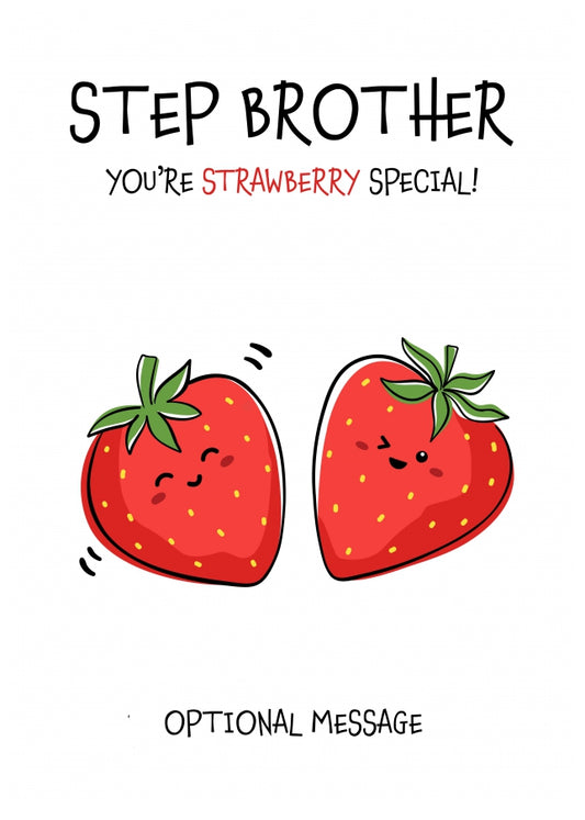 Fruit Pun Birthday Day Card for Step Brother - So Very Special