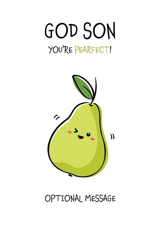 Fruit Pun Birthday Day Card for God Son - You're Perfect