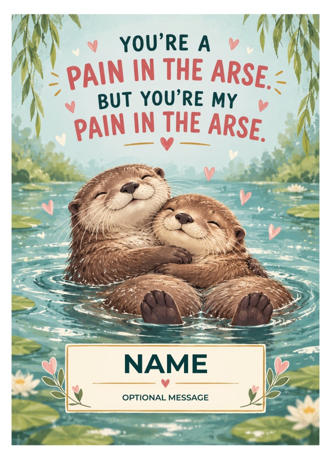 Funny Otter Birthday and Anniversary Card for a Partner