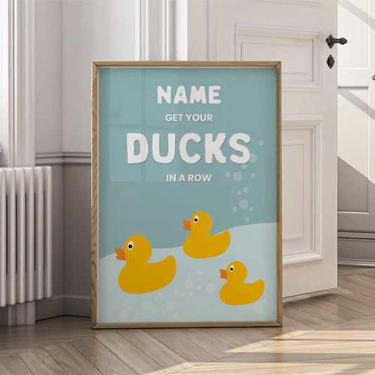 Living Room Wall Art Print - Get Your Ducks In A Row Poster - {VARIATION}