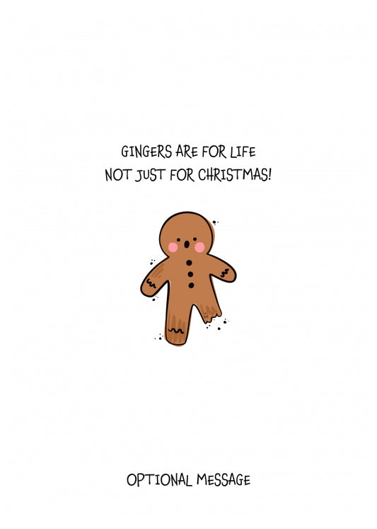 Gingers are for Life Funny Christmas Card for Boyfriend, Husband or Friend