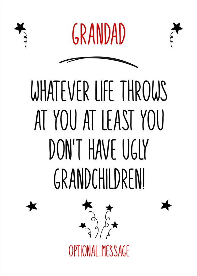 Personalised Ugly Grandchildren Card (Grandad)