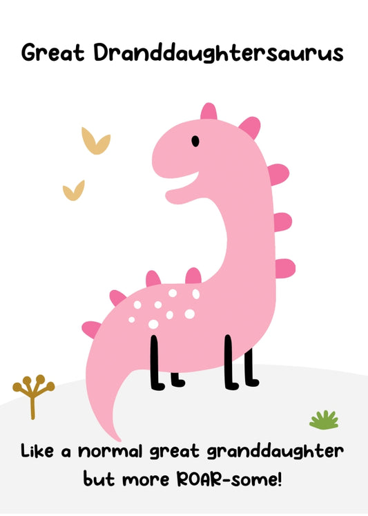 Great Granddaughter Birthday Cards from Grandparents - Great Granddaughtersaurus Card