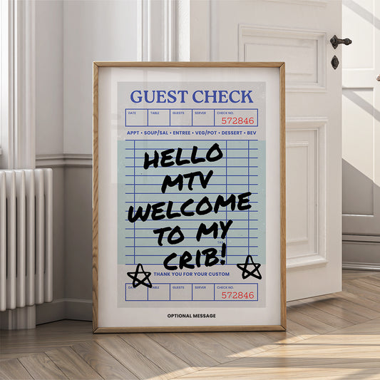 Personalised Living Room Art - Hello MTV Welcome to my Crib - {VARIATION}