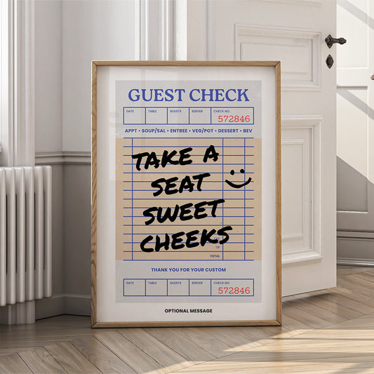 Personalised Bathroom Wall Art - Take a Seat Sweet Cheeks - {VARIATION}