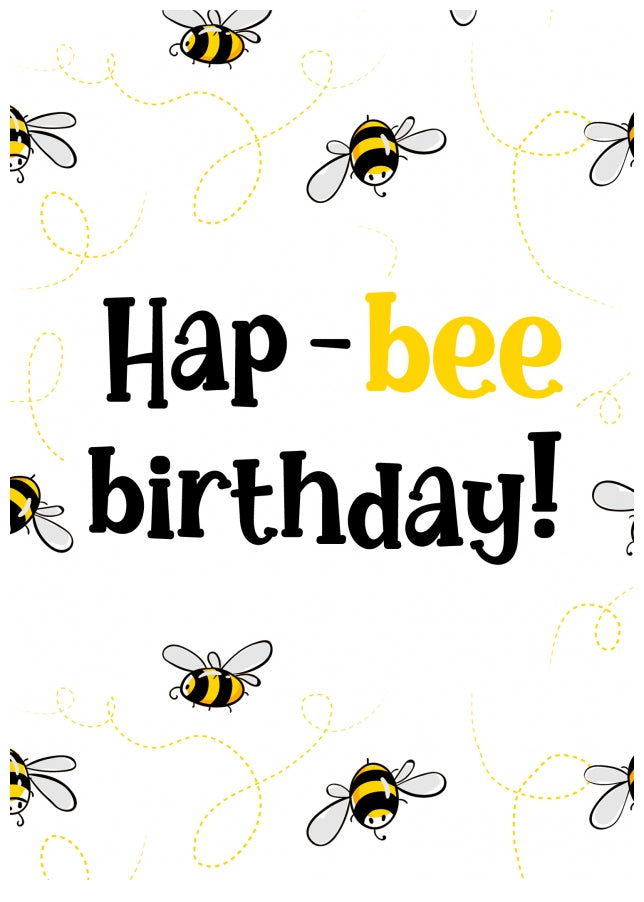 Bee Birthday Card for Mum, Sister, Auntie or any Female Friend - Hap-Bee