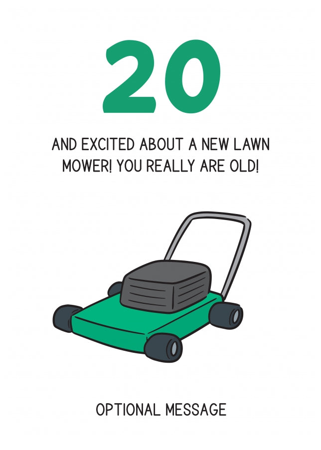 Happy 20th Birthday Card - Excited About Lawn Mower!