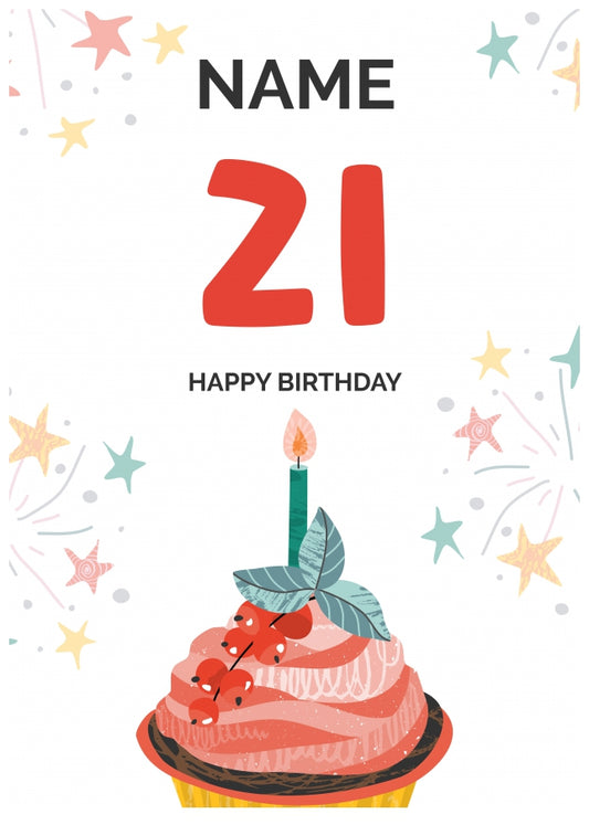 Happy 21st Birthday Card - Fun Cupcake Design