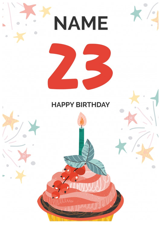 Happy 23rd Birthday Card - Fun Cupcake Design