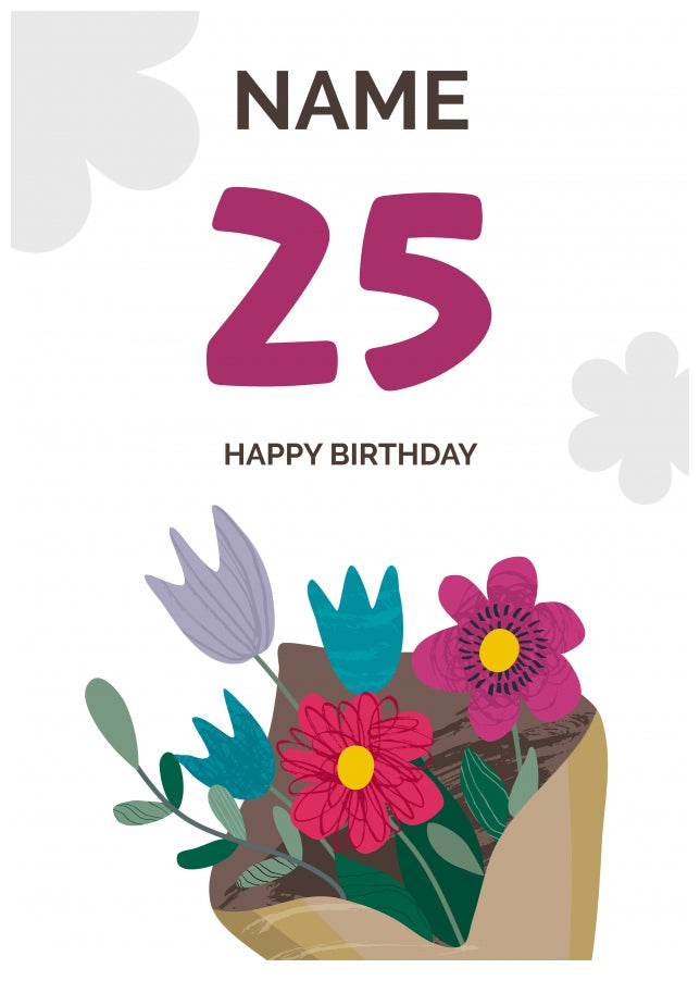 Happy 25th Birthday Card - Bouquet of Flowers