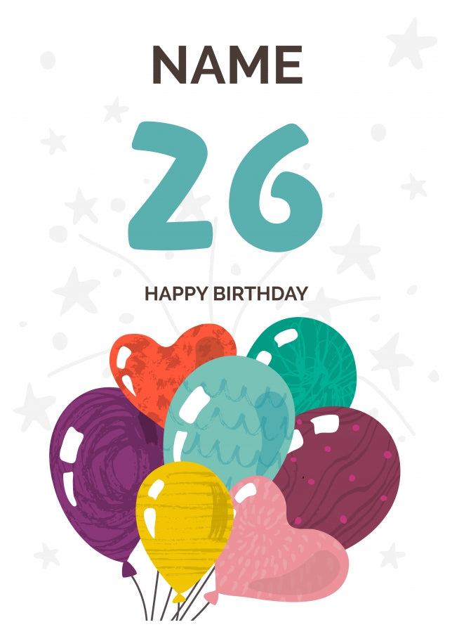 Happy 26th Birthday Card - Fun Balloons Design