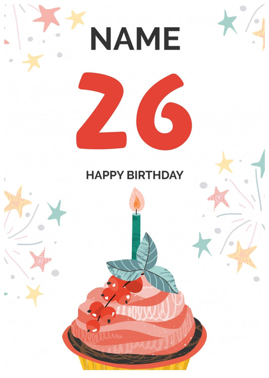 Happy 26th Birthday Card - Fun Cupcake Design