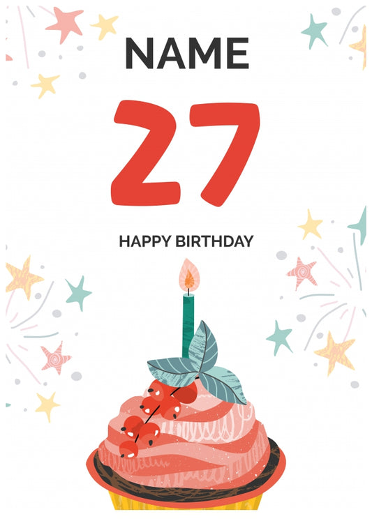 Happy 27th Birthday Card - Fun Cupcake Design