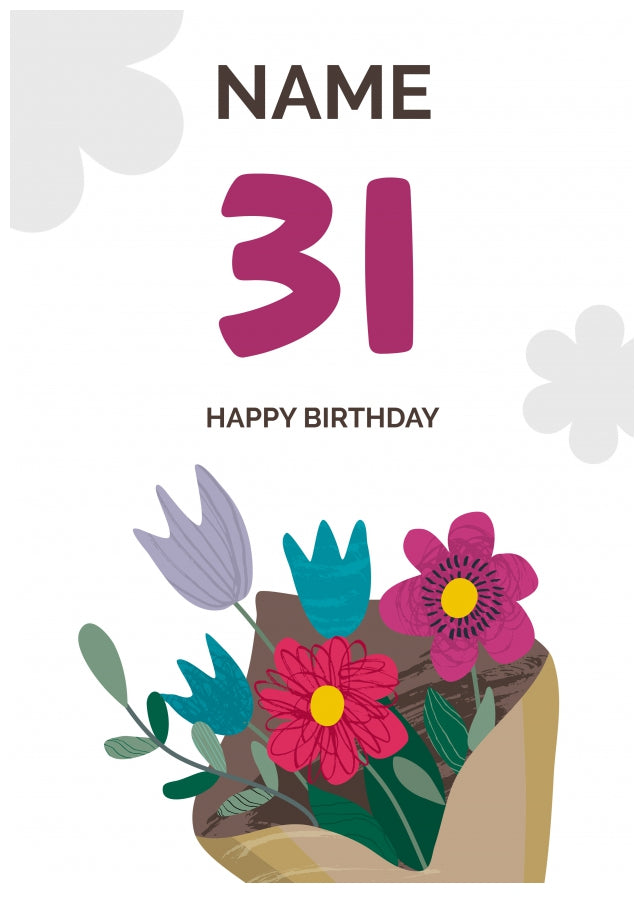 Happy 31st Birthday Card - Bouquet of Flowers