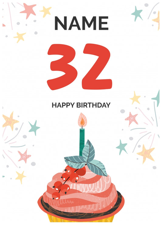 Happy 32nd Birthday Card - Fun Cupcake Design