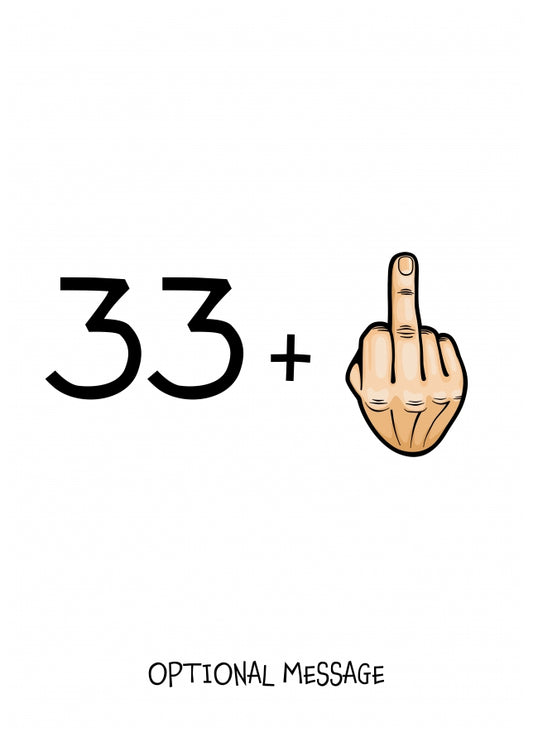 Happy 34th Birthday Card - 33 Plus 1