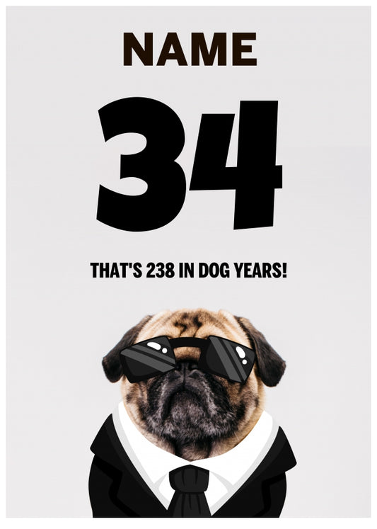 Happy 34th Birthday Card - 34 is 238 in Dog Years!