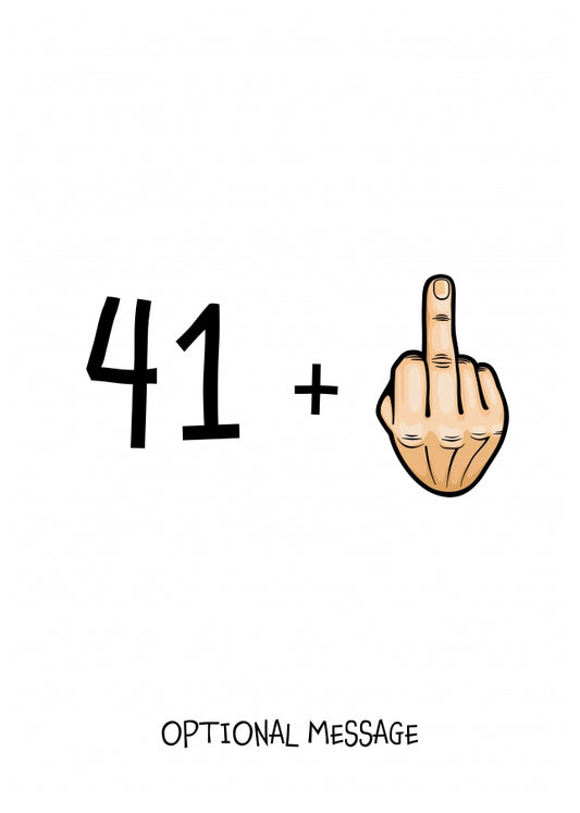 Happy 42nd Birthday Card - 41 Plus 1