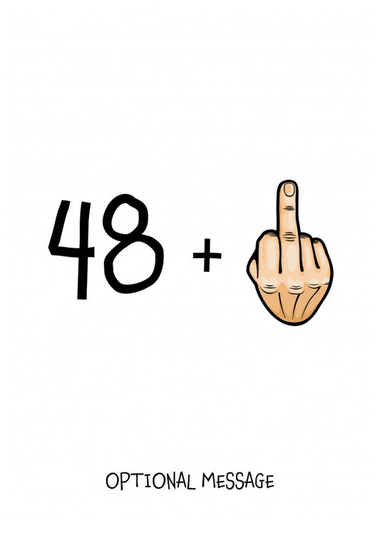 Happy 49th Birthday Card - 48 Plus 1
