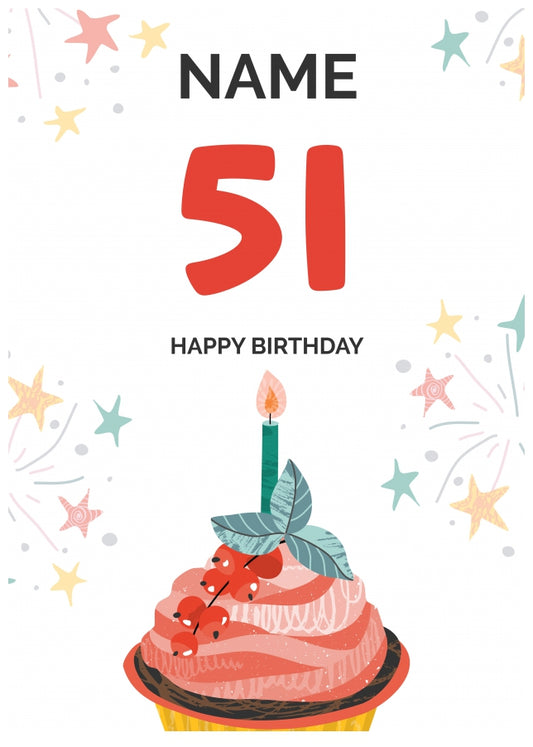 Happy 51st Birthday Card - Fun Cupcake Design