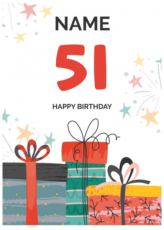 Happy 51st Birthday Card - Fun Presents Design