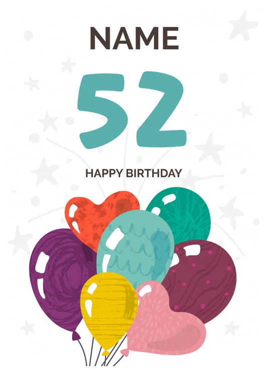 Happy 52nd Birthday Card - Fun Balloons Design