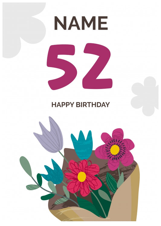 Happy 52nd Birthday Card - Bouquet of Flowers