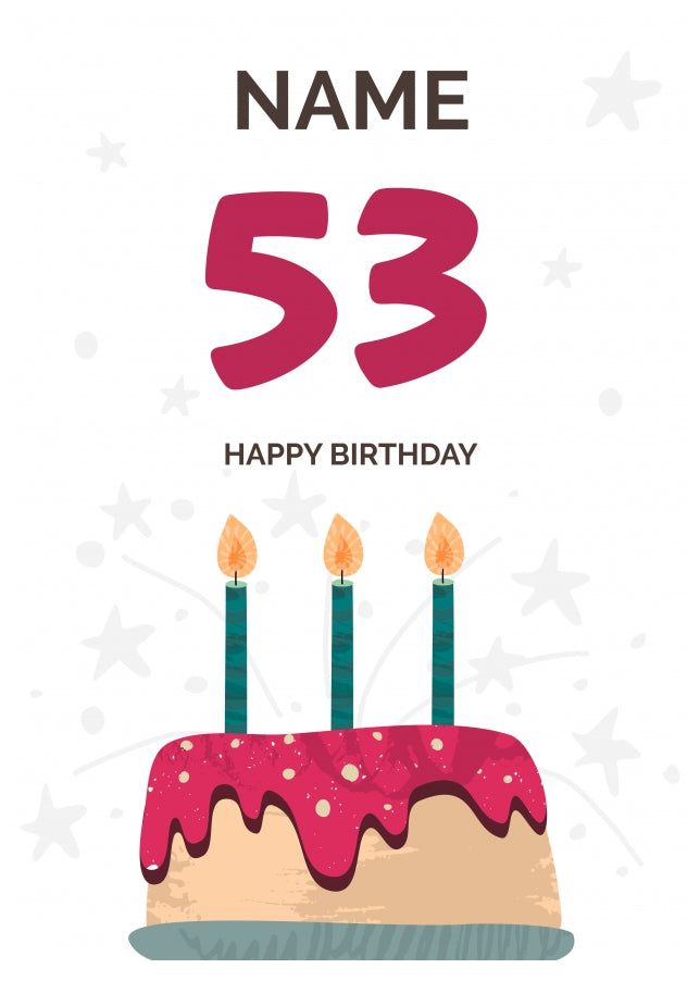 Happy 53rd Birthday Card - Fun Birthday Cake Design