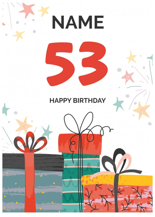 Happy 53rd Birthday Card - Fun Presents Design