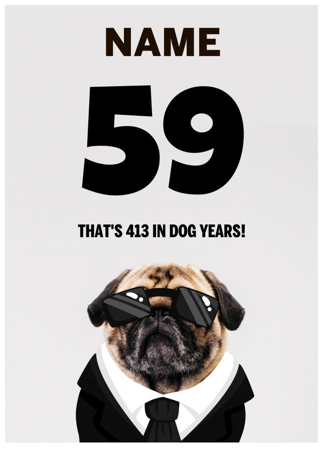 Happy 59th Birthday Card - 59 is 413 in Dog Years!