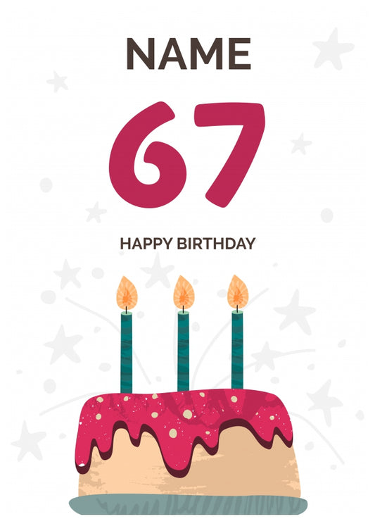 Happy 67th Birthday Card - Fun Birthday Cake Design