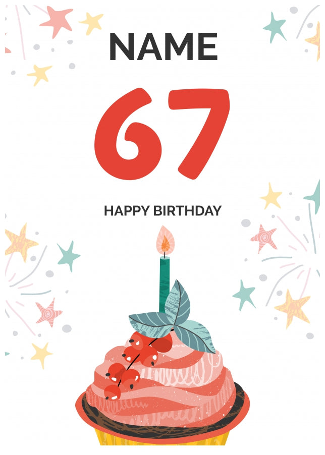 Happy 67th Birthday Card - Fun Cupcake Design