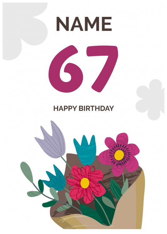 Happy 67th Birthday Card - Bouquet of Flowers