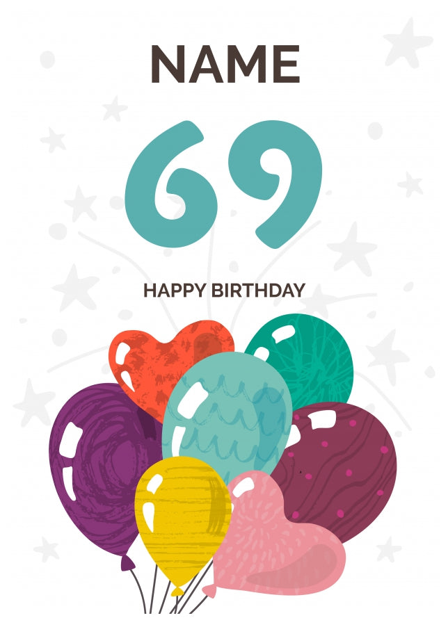 Happy 69th Birthday Card - Fun Balloons Design