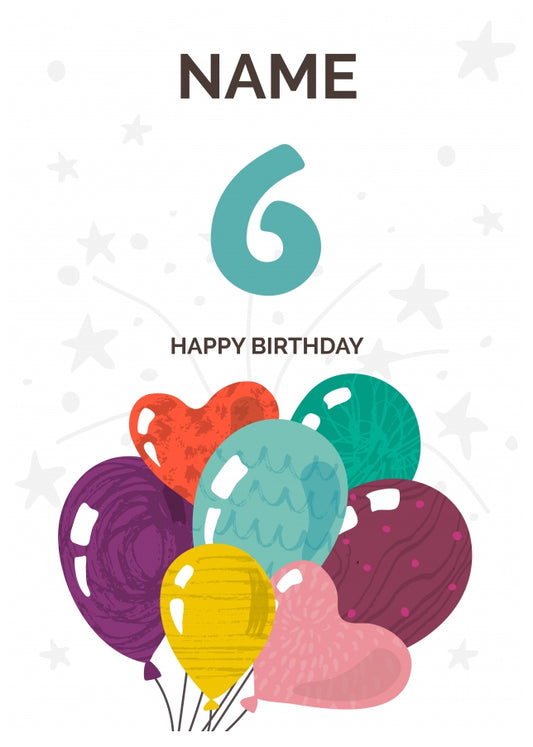 Happy 6th Birthday Card - Fun Balloons Design