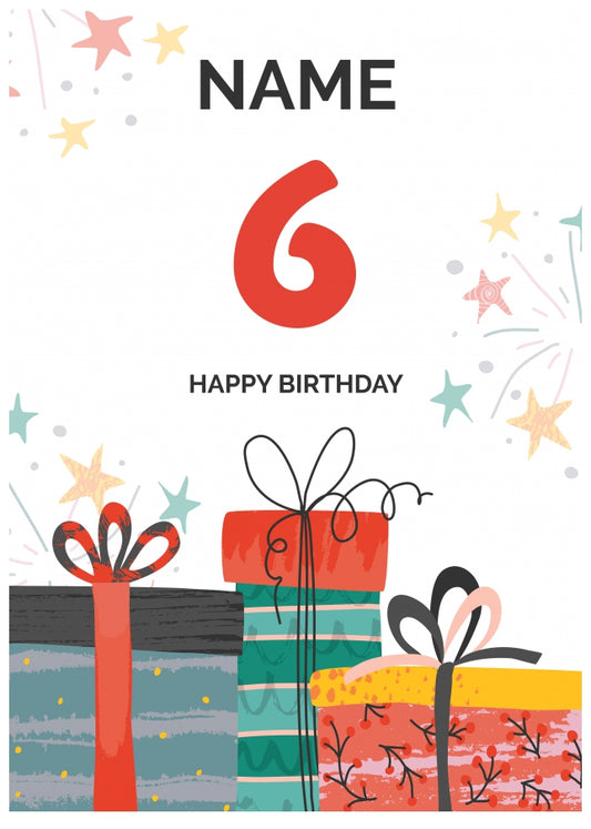 Happy 6th Birthday Card - Fun Presents Design