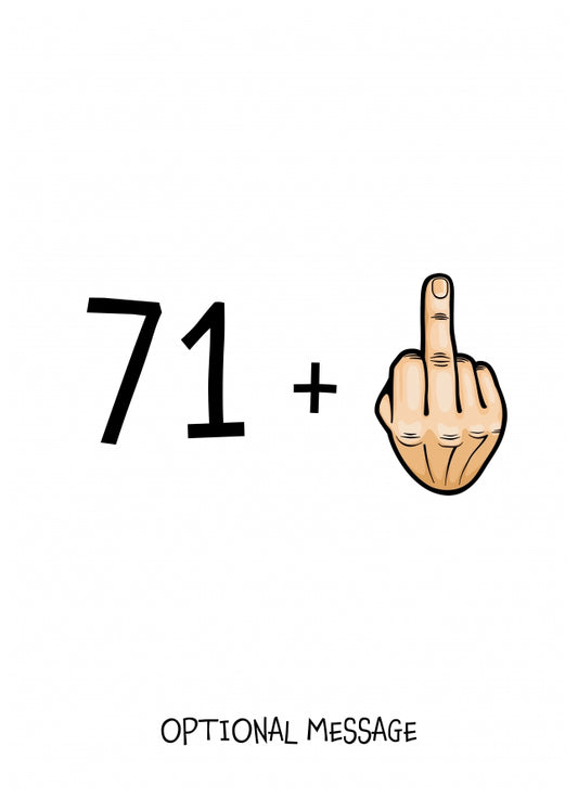 Happy 72nd Birthday Card - 71 Plus 1