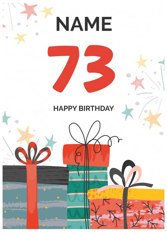 Happy 73rd Birthday Card - Fun Presents Design