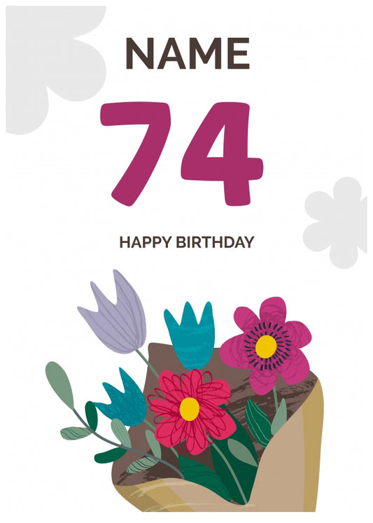 Happy 74th Birthday Card - Bouquet of Flowers