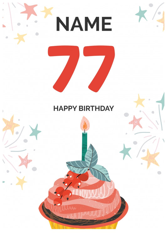 Happy 77th Birthday Card - Fun Cupcake Design