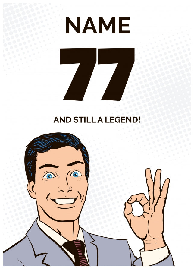 Happy 77th Birthday Card - 77 and Still a Legend!