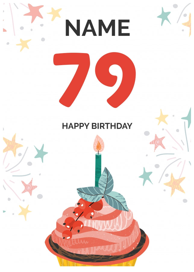 Happy 79th Birthday Card - Fun Cupcake Design