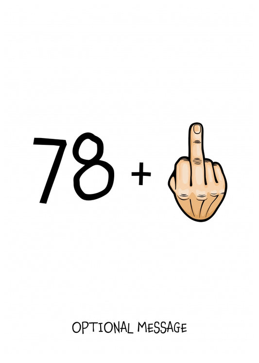 Happy 79th Birthday Card - 78 Plus 1