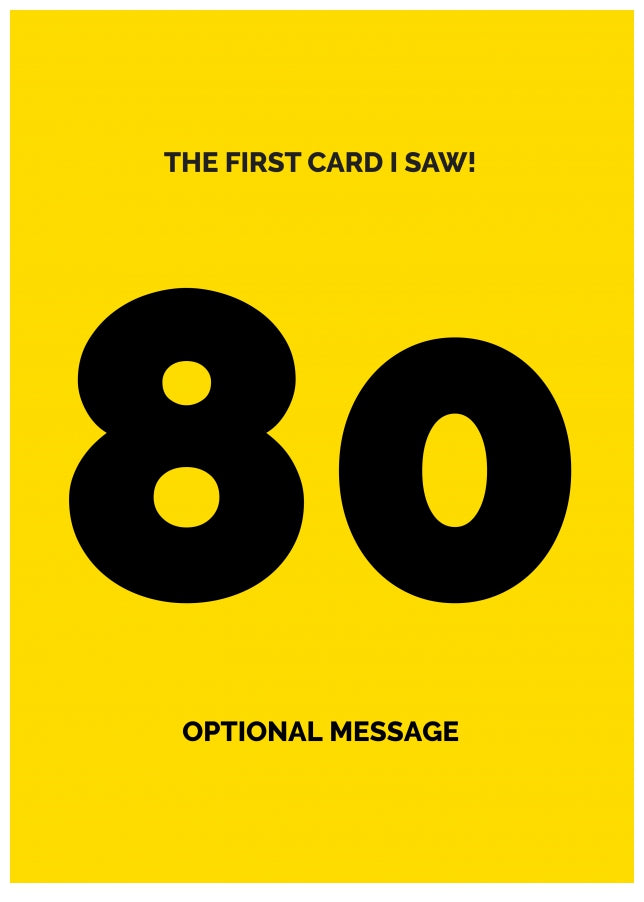 Happy 80th Birthday Card - First Card I Saw!