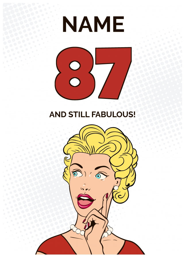 Happy 87th Birthday Card - 87 and Still Fabulous!