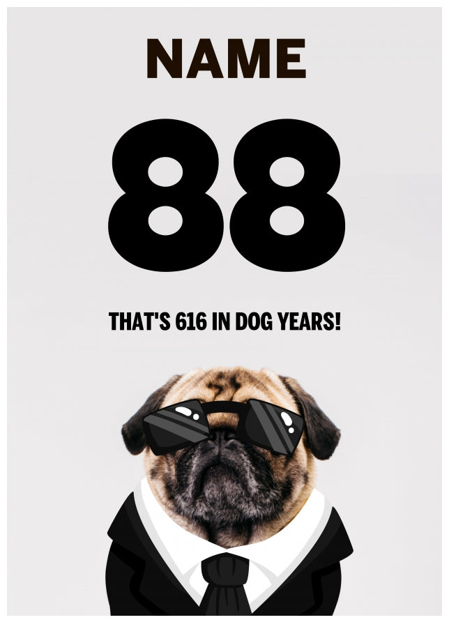 Happy 88th Birthday Card - 88 is 616 in Dog Years!