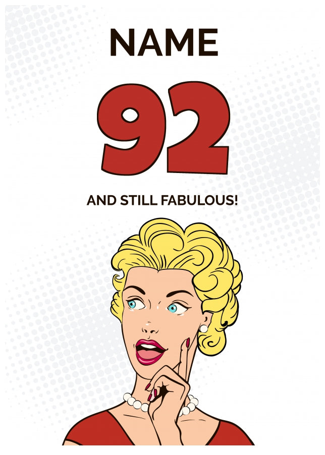 Happy 92nd Birthday Card - 92 and Still Fabulous!