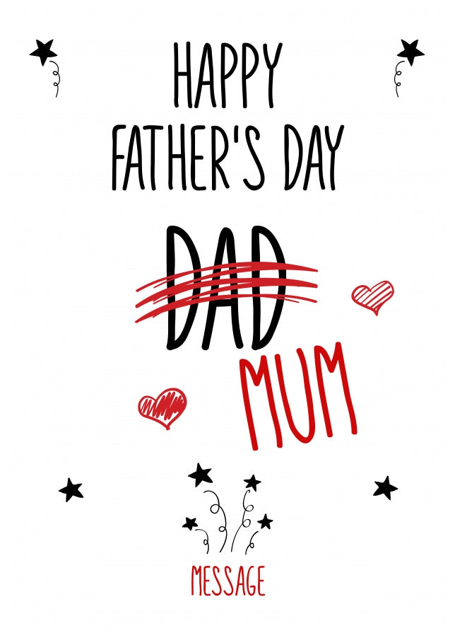 Happy Fathers Day Card for Mum - Personalised Mum Father's Day Cards