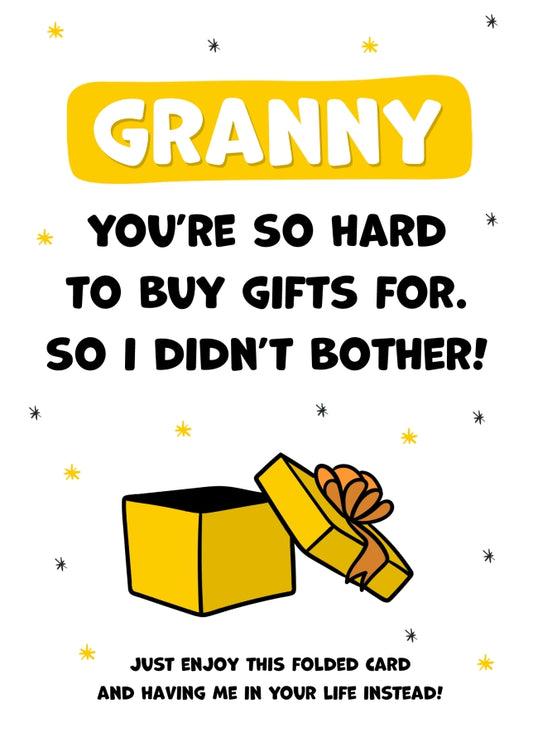 Happy Birthday Granny Card for Women - Granny You're Hard to Buy For!